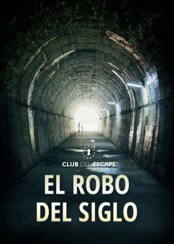El Robo del Siglo